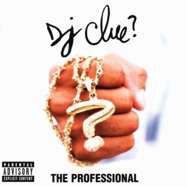 Dj Clue – The Professional vinyl cover art