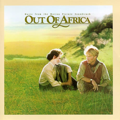 Out Of Africa (Music From The Motion Picture Soundtrack)