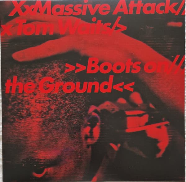 Tom Waits Massive Attack – Boots On The Ground vinyl cover art