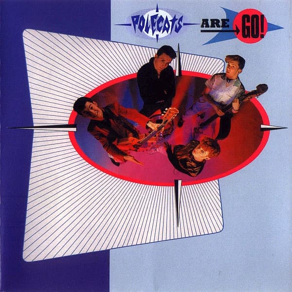 The Polecats – Polecats Are Go! vinyl cover art