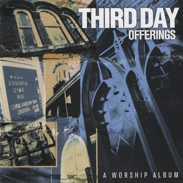 Third Day – Offerings (A Worship Album) vinyl cover art