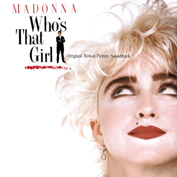 Madonna – Who'S That Girl (Original Motion Picture Soundtrack) vinyl cover art