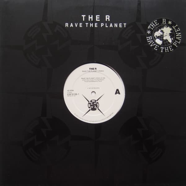 The R – Techno - Rave The Planet vinyl cover art