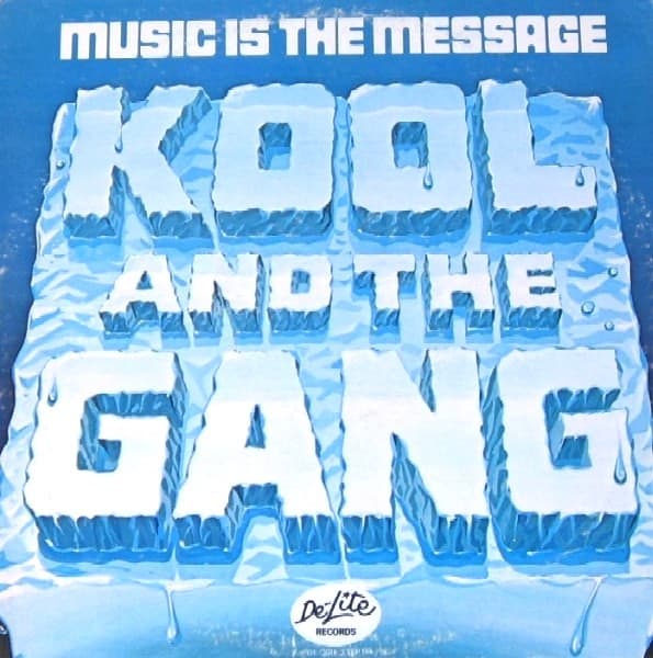 Kool & The Gang – Music Is The Message vinyl cover art