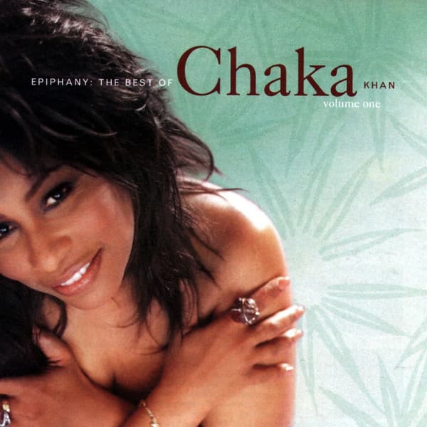 Chaka Khan – Epiphany: The Best Of Chaka Khan - Volume One vinyl cover art