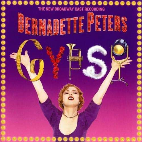 Bernadette Peters Jule Styne – Gypsy (The New Broadway Cast Recording) vinyl cover art
