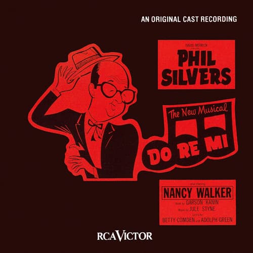 Phil Silvers, Nancy Walker, Jule Styne, Betty Comden And Adolph Green – Do Re Mi (Original Cast Album) vinyl cover art
