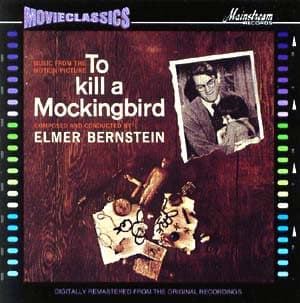 Elmer Bernstein – To Kill A Mockingbird vinyl cover art