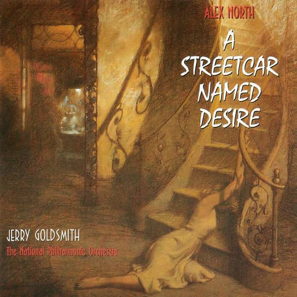 Alex North, Jerry Goldsmith, National Philharmonic Orchestra – A Streetcar Named Desire vinyl cover art
