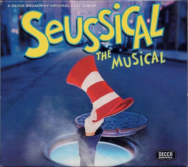 Stephen Flaherty Lynn Ahrens – Seussical The Musical (A Decca Broadway Original Cast Album) vinyl cover art