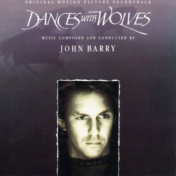 John Barry – Dances With Wolves - Original Motion Picture Soundtrack vinyl cover art