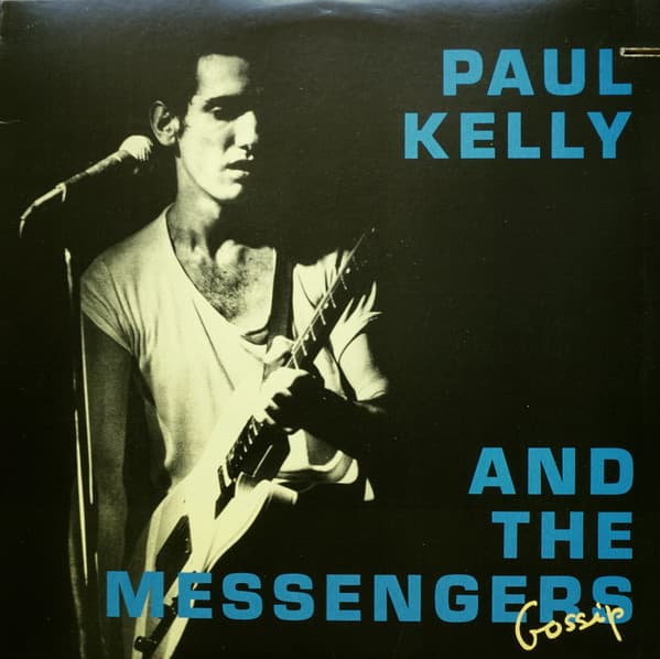 Paul Kelly And The Messengers – Gossip vinyl cover art