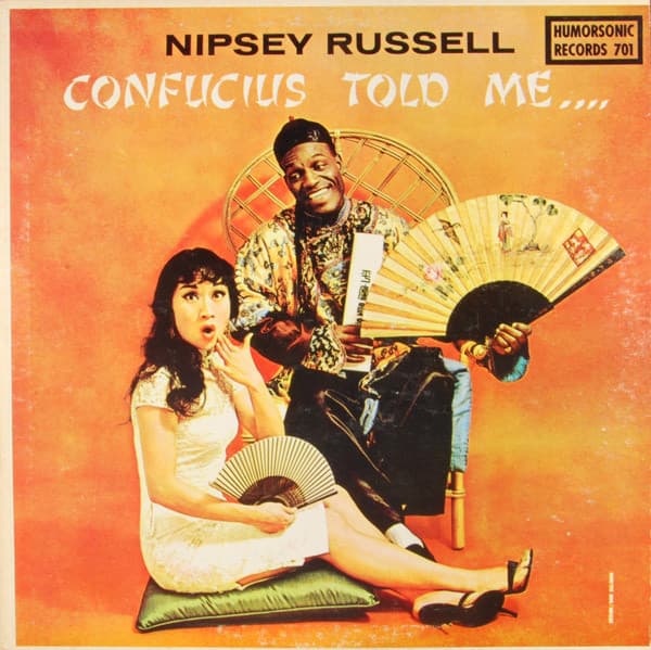 Nipsey Russell – Confucius Told Me... vinyl cover art