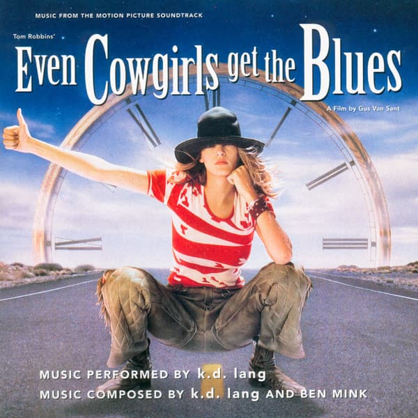 K.D. Lang – Music From The Motion Picture Soundtrack Even Cowgirls Get The Blues vinyl cover art