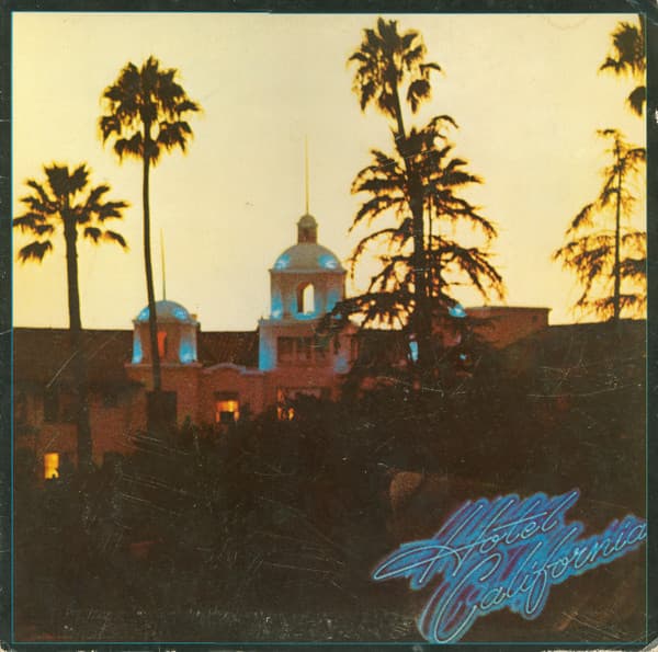 Eagles – Hotel California vinyl cover art