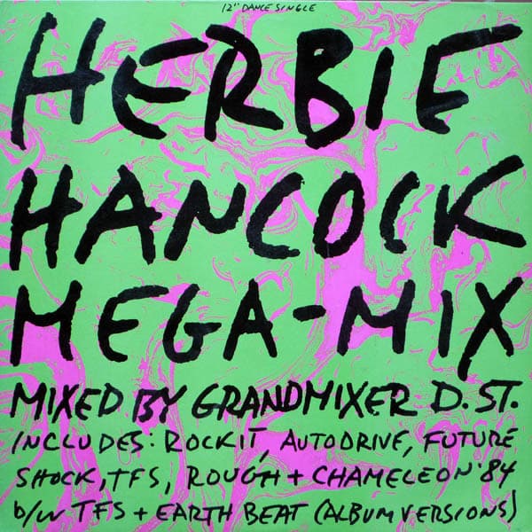 Herbie Hancock – Electro - Mega-Mix vinyl cover art