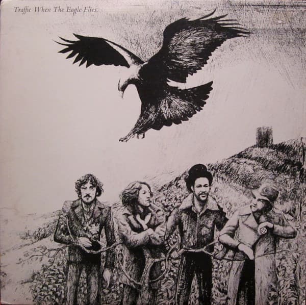 Traffic – When The Eagle Flies vinyl cover art