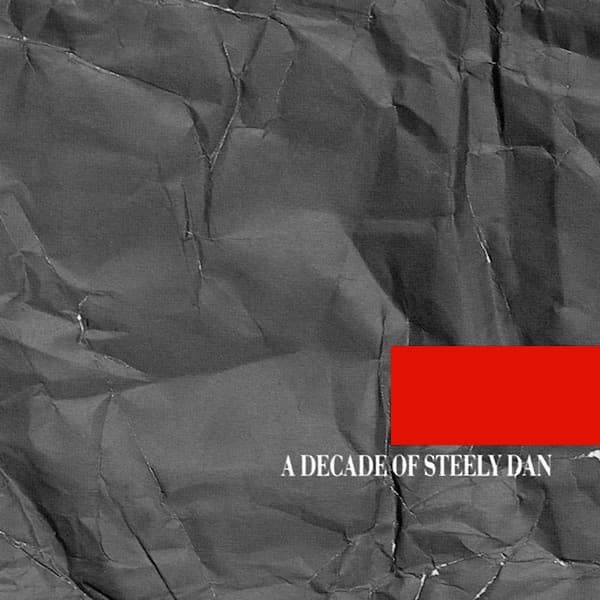 Steely Dan – A Decade Of Steely Dan vinyl cover art