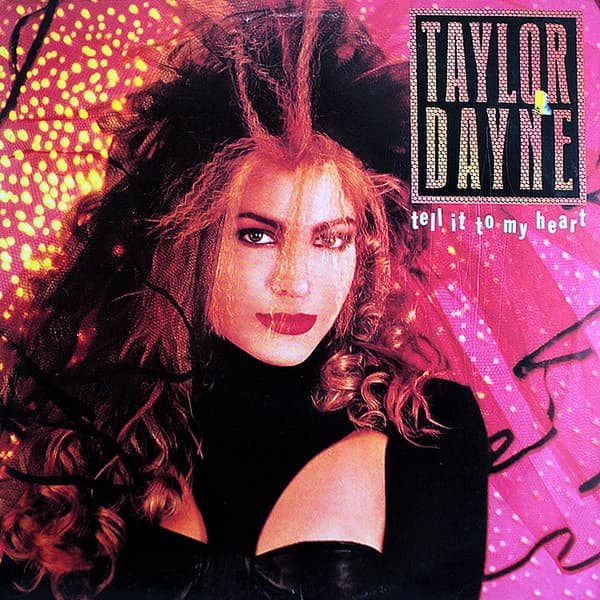 Taylor Dayne – Freestyle - Tell It To My Heart vinyl cover art