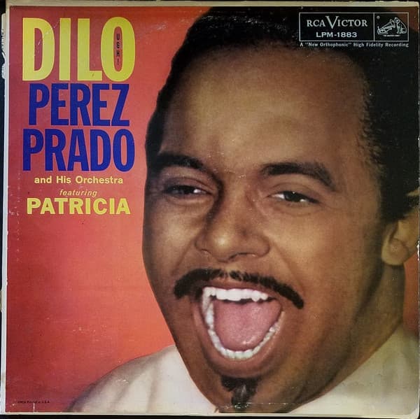 Perez Prado And His Orchestra – Dilo (Ugh!) vinyl cover art