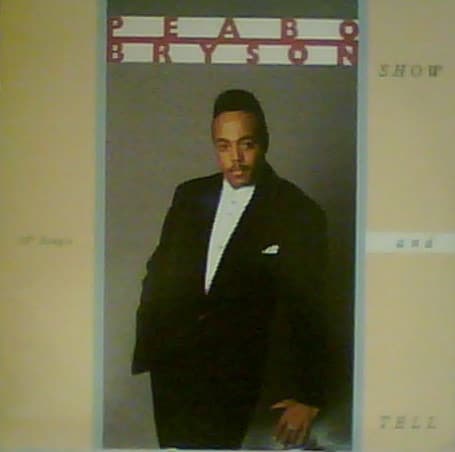 Peabo Bryson – Show And Tell vinyl cover art
