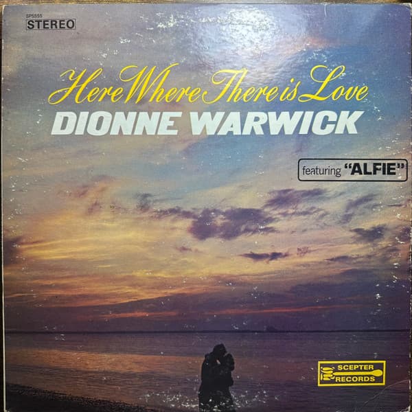 Dionne Warwick – Here, Where There Is Love vinyl cover art