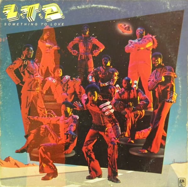 L.T.D. – Something To Love vinyl cover art