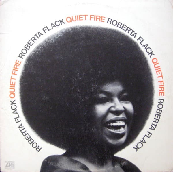 Roberta Flack – Quiet Fire vinyl cover art