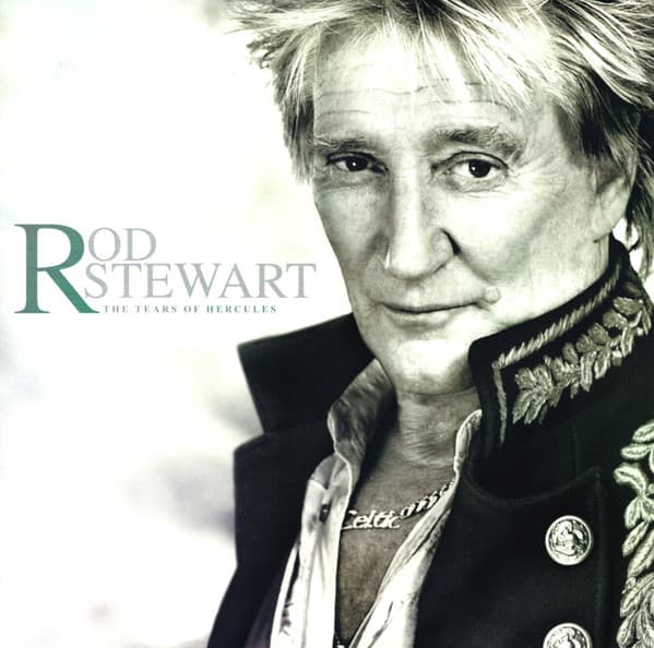 Rod Stewart – The Tears Of Hercules vinyl cover art
