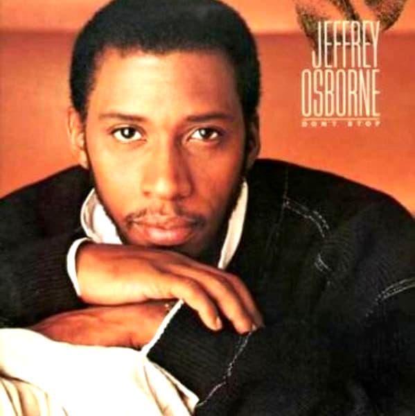 Jeffrey Osborne – Don'T Stop vinyl cover art