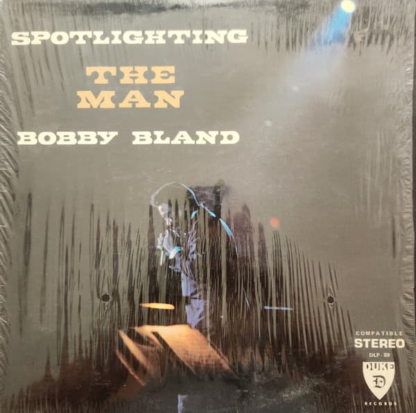 Bobby Bland – Spotlighting The Man vinyl cover art