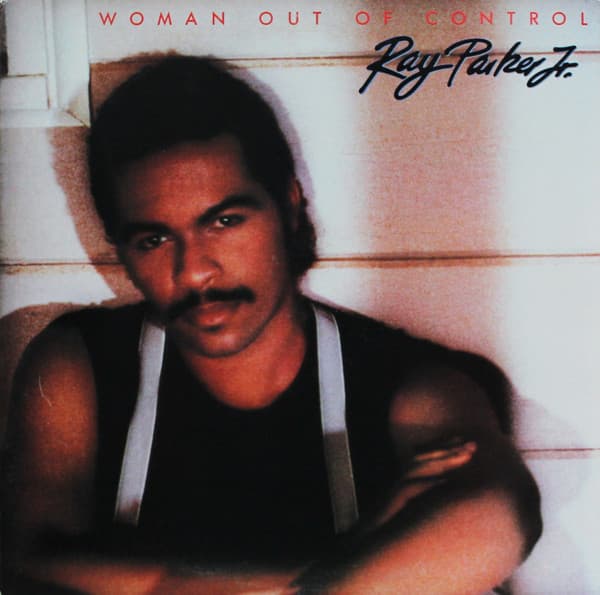 Ray Parker Jr. – Woman Out Of Control vinyl cover art