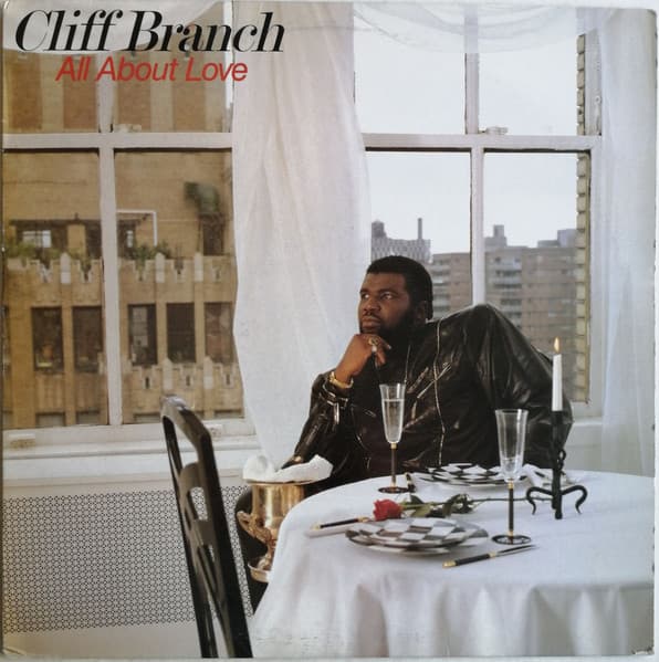 Cliff Branch – All About Love vinyl cover art