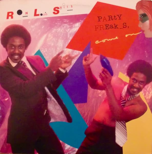 Ronald L. Smith – Party Freak_s, Come On vinyl cover art