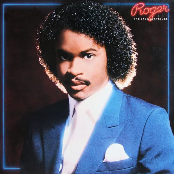 Roger Troutman – The Saga Continues... vinyl cover art