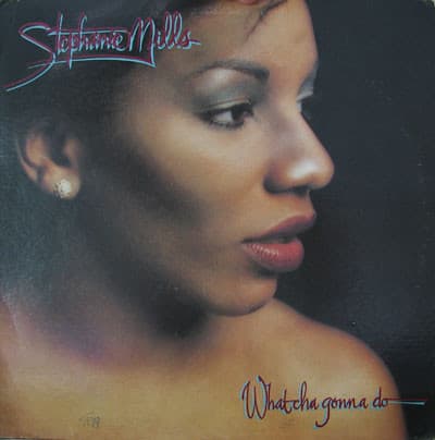 Stephanie Mills – What Cha Gonna Do With My Lovin' vinyl cover art