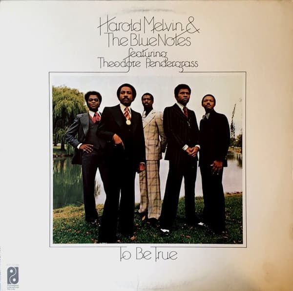 Teddy Pendergrass Harold Melvin And The Blue Notes – To Be True vinyl cover art