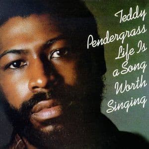 Teddy Pendergrass – Life Is A Song Worth Singing vinyl cover art