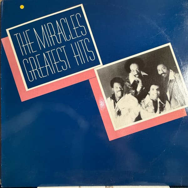The Miracles – Greatest Hits vinyl cover art