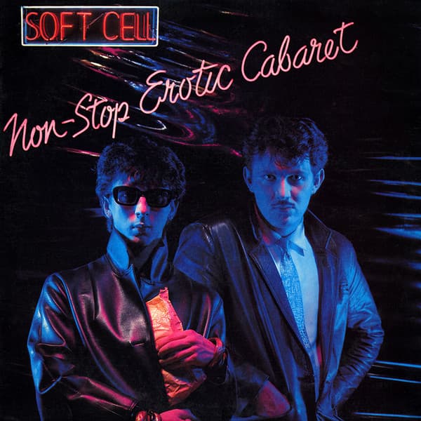 Soft Cell – Non-Stop Erotic Cabaret vinyl cover art