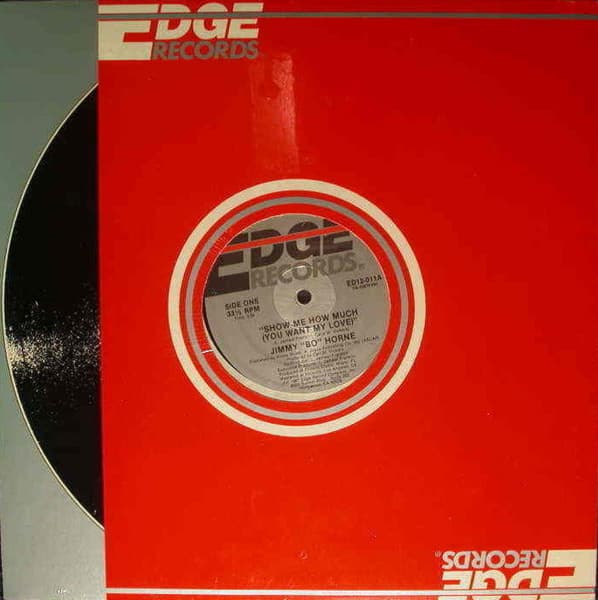 Jimmy "Bo" Horne – Show Me How Much (You Want My Love) vinyl cover art