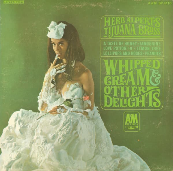 Herb Alpert & The Tijuana Brass – Whipped Cream & Other Delights vinyl cover art