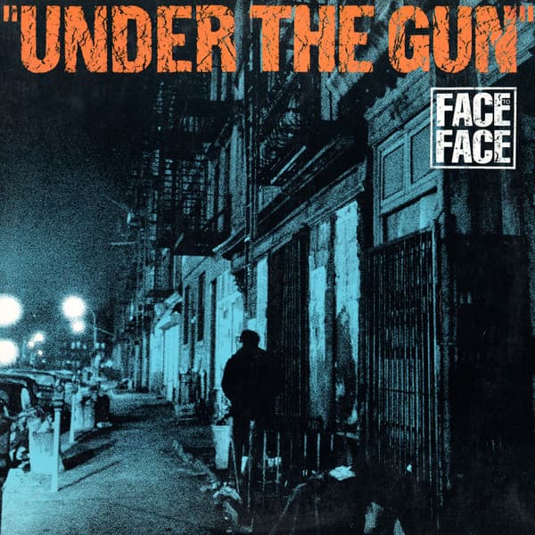 Face To Face (3) – Under The Gun vinyl cover art