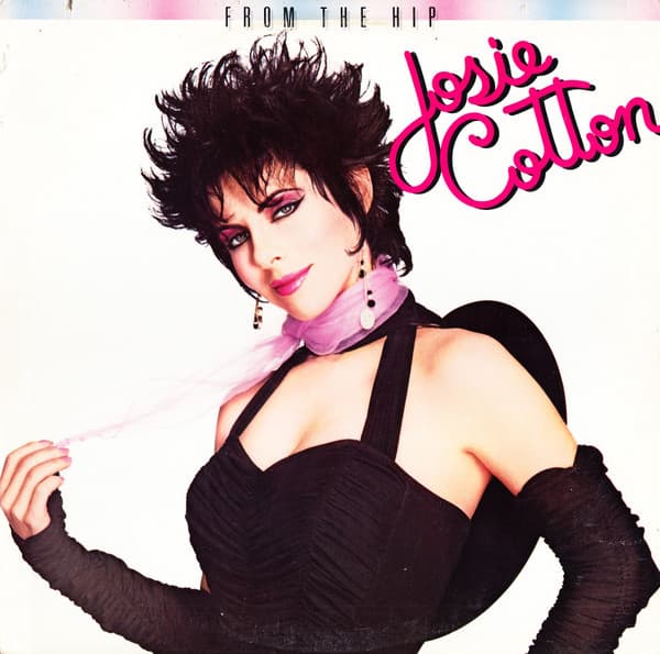 Josie Cotton – From The Hip vinyl cover art