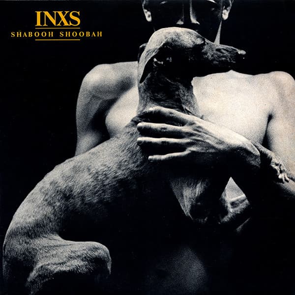 Inxs – Shabooh Shoobah vinyl cover art