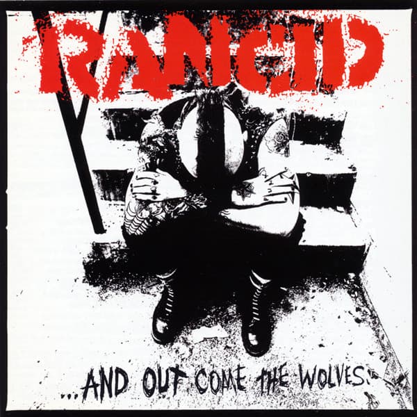 Rancid – ...And Out Come The Wolves vinyl cover art