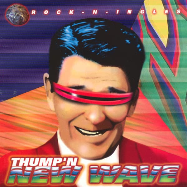 Various – Thump'N New Wave Rock-N-Ingles vinyl cover art