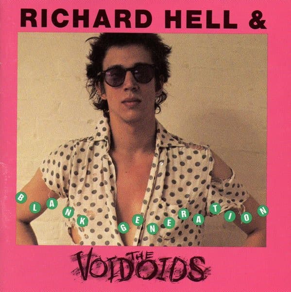 Richard Hell & The Voidoids – Blank Generation vinyl cover art
