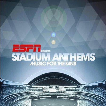 Various – Espn Presents Stadium Anthems: Music For The Fans vinyl cover art