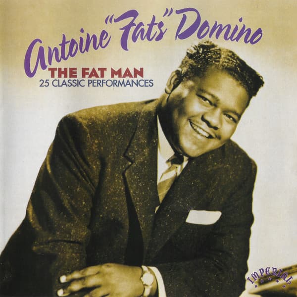 Fats Domino – The Fat Man - 25 Classic Performances vinyl cover art